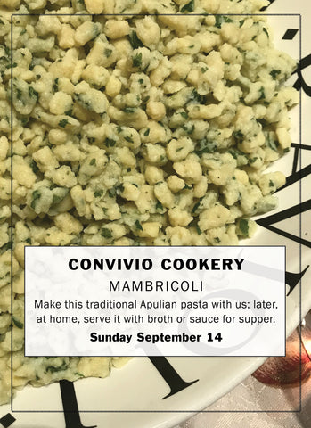 Make Mambricoli with Instructor John Cutrone, September 14
