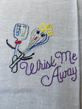 Millie's Tea Towels, Hand Embroidered: Kitchen Wisdom Collection (9 to choose from)