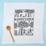 Flour Sack Tea Towels: Drink Cider