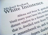 White Insistence by Michael Burkard