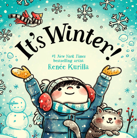 It's Winter! by Renée Kurilla