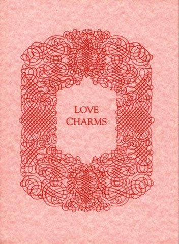 Love Charms, by Elizabeth Pepper