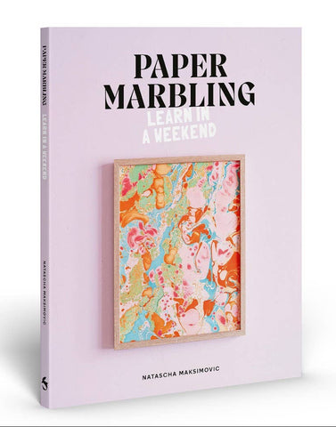 Paper Marbling: Learn in a Weekend, by Natascha Maksimovic