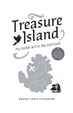 Treasure Island: The Read-With-Me Edition, by Robert Louis Stevenson