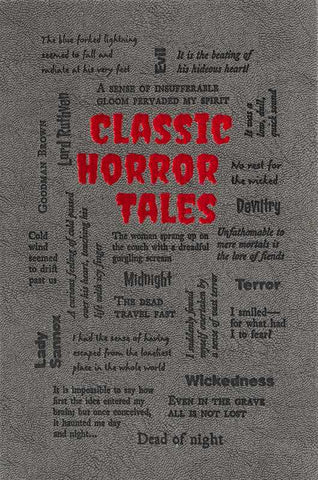 Classic Horror Tales, from the Editors of Canterbury Classics