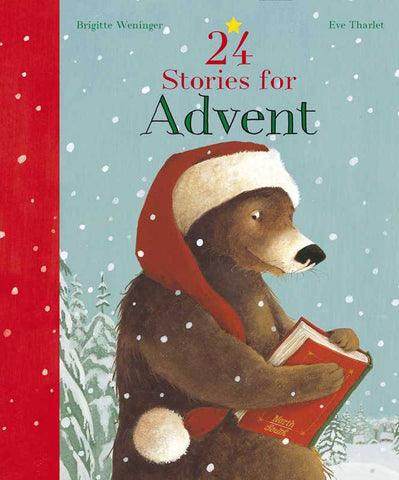 24 Stories for Advent, by Brigitte Weninger