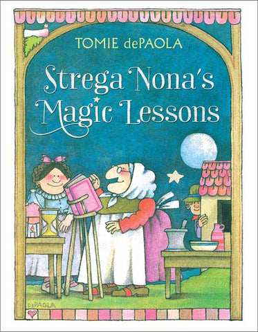 Strega Nona's Magic Lessons, by Tomie dePaola