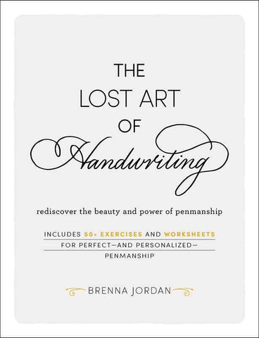 The Lost Art of Handwriting, by Brenna Jordan