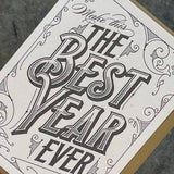 Greeting Card: Best Year Ever, Letterpress