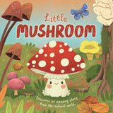 Little Mushroom, by Willow Green & Gisela Bohórquez