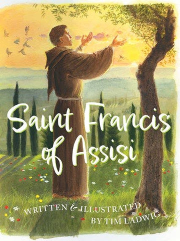 Saint Francis of Assisi, by Tim Ladwig