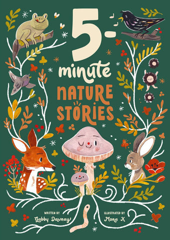 5-Minute Nature Stories, by Gabby Dawnay & Mona K