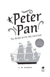 Peter Pan: The Read-With-Me Edition, by J.M. Barrie