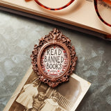 Bookish Frame Magnet: Read Banned Books
