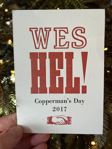 Copperman's Day 2017: Wes Hel
