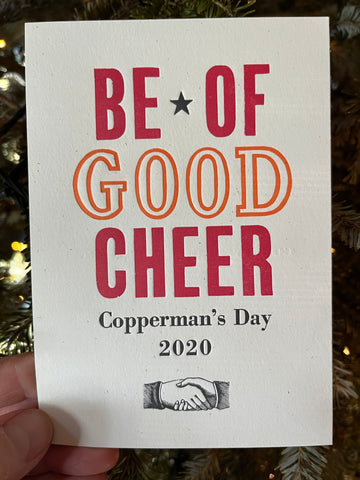 Copperman's Day 2020: Be of Good Cheer