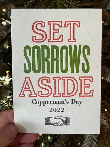 Copperman's Day 2022: Set Sorrows Aside