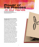 Power of the Presses In Our Hands (with an essay by John Cutrone)