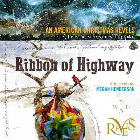 Ribbon of Highway: An American Christmas Revels (Audio Recording on CD)