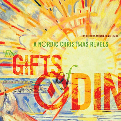 The Gifts of Odin: A Nordic Christmas Revels (Audio Recording on CD)