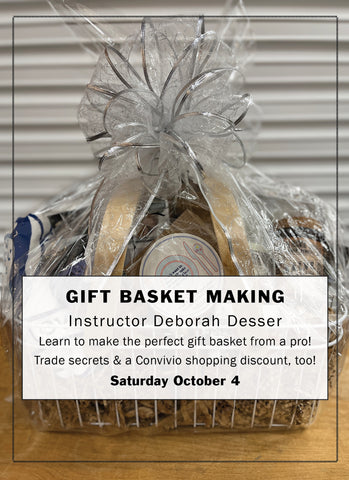 Gift Basket Making with Instructor Deborah Desser, October 4