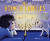 The Book of Candles: Eight Poems for Hanukkah, by Laurel Snyder & Leanne Hatch