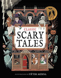 Classic Scary Tales, illustrated by Víctor Medina
