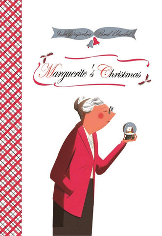 Marguerite's Christmas, by India Desjardins & Pascal Blanchet