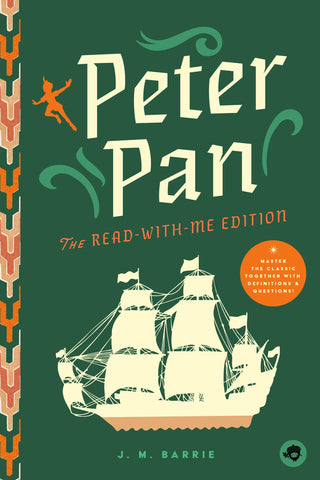 Peter Pan: The Read-With-Me Edition, by J.M. Barrie