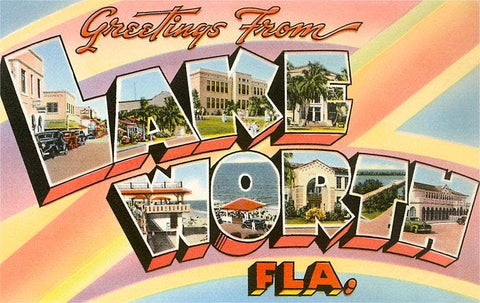 Postcard: Greetings from Lake Worth, Florida