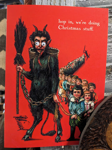 Googly Eyes Greeting Card: Hop in, We're Doing Christmas Stuff with Krampus