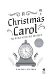 A Christmas Carol: The Read-With-Me Edition, by Charles Dickens