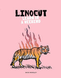 Linocut: Learn in a Weekend, by Nick Morley