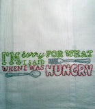 Millie's Tea Towels, Hand Embroidered: Words of Wisdom Collection (9 to choose from)